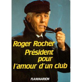 L'ancien président de l'ASSE, Roger Rocher, sur la couverture de son livre "Pour l'amour d'un club".