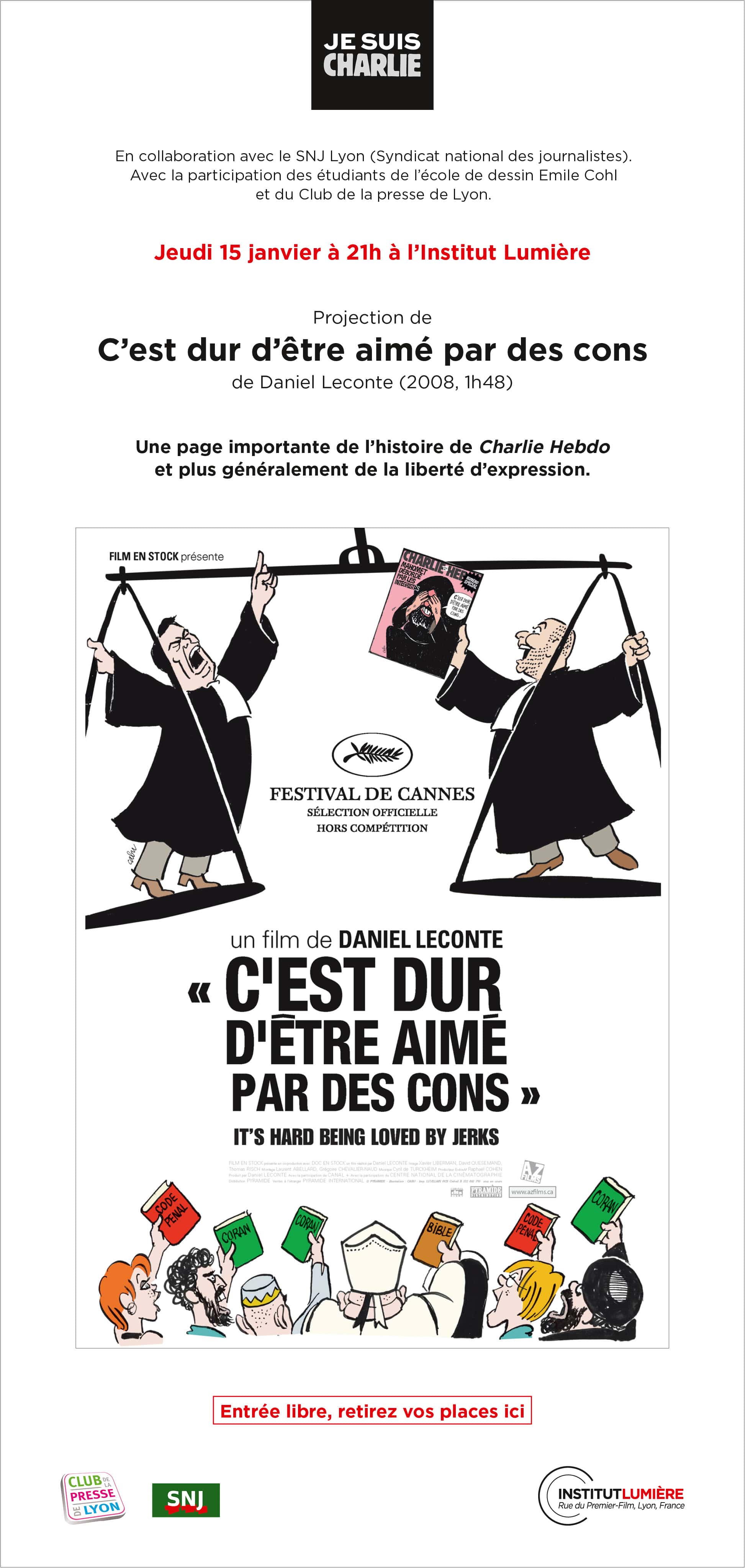 Affiche du film "C'est dur d'être aimé par des cons".