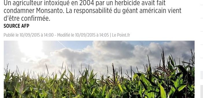 Agriculteur intoxiqué : le géant américain Monsanto condamné en appel