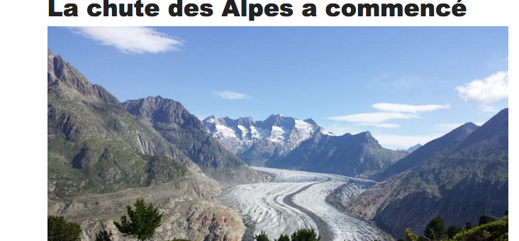 La chute des Alpes a commencé et marque la nouvelle donne climatique