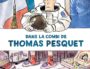 Thomas Pesquet, personnage de BD : « Et en plus, il a de l’humour »