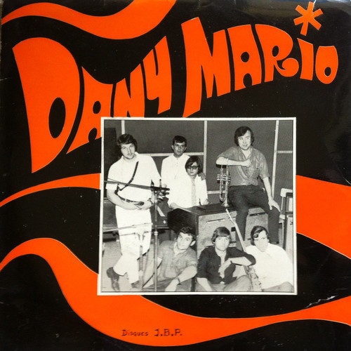 L'album de Dany Mario, sorti en 1969, seul trace de soul-music dans les productions historiques lyonnaises. DR
