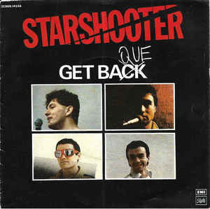 Deuxième album du groupe Starshooter, "Get-baque" édité par Pathé/EMI et sorti en 1978.