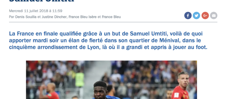 Samuel Umtiti, un bleu originaire de Lyon 5ème et fêté dans son quartier de Ménival