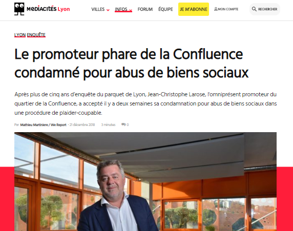 Le promoteur phare de la Confluence, Jean-Christophe Larose, condamné pour abus de biens sociaux