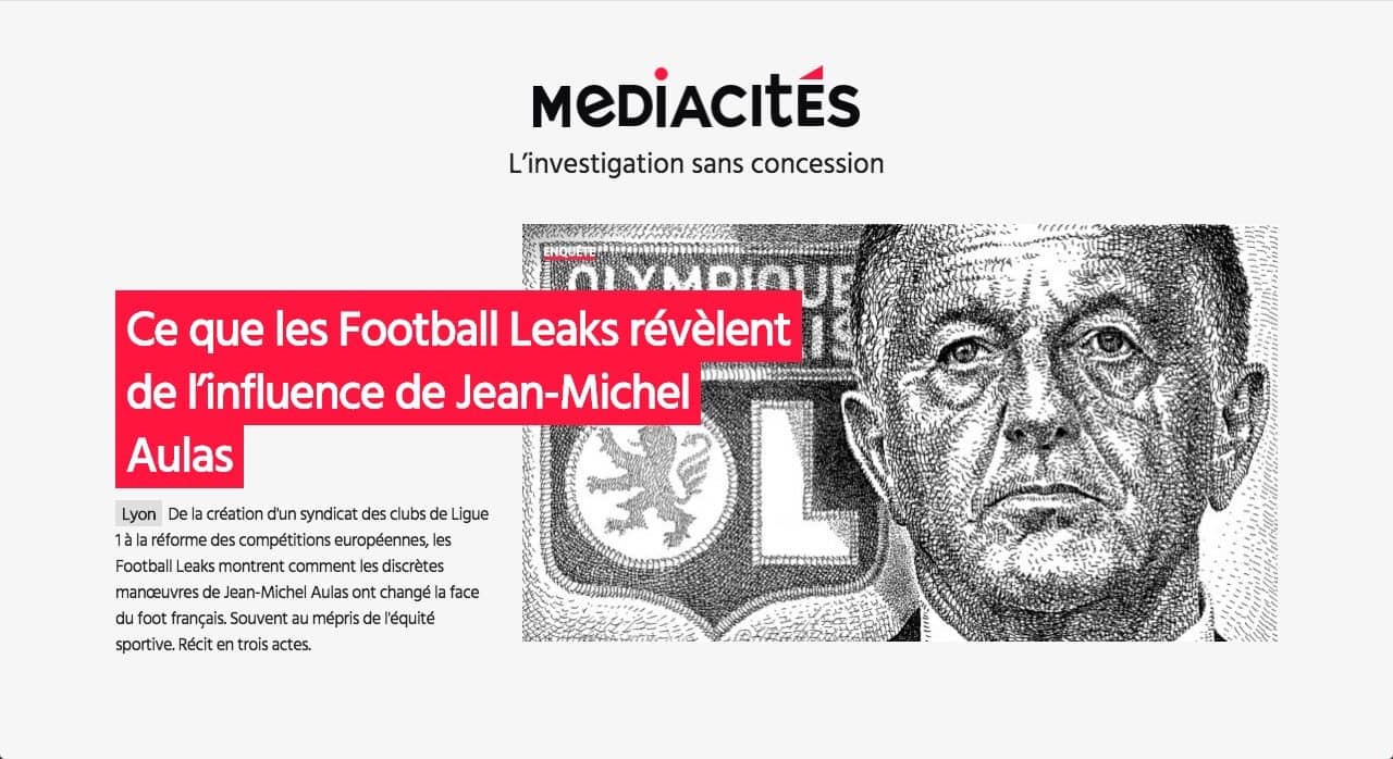 « Football Leaks » : Jean-Michel Aulas à la manoeuvre pour son club et aussi ses affaires