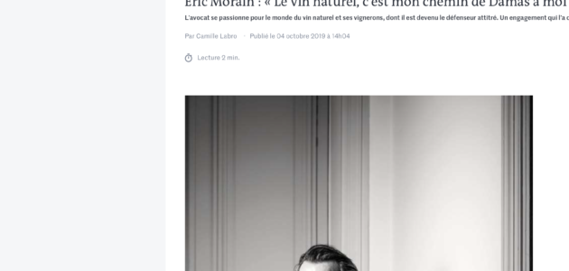 Eric Morain, un avocat défenseur du vin naturel