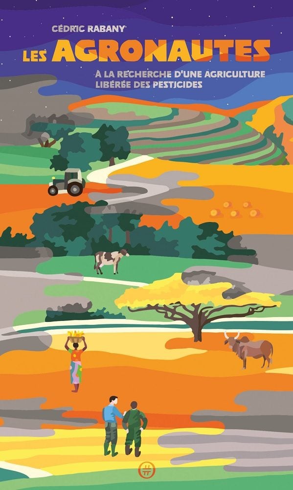Cédric Rabany : « Une agriculture sans pesticides est possible »