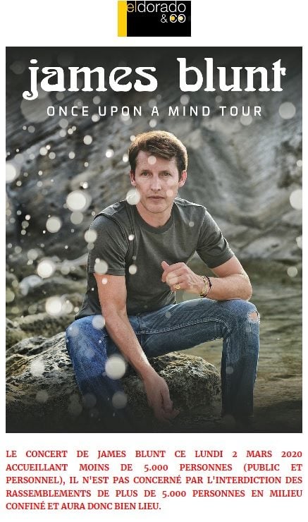 Communiqué Eldorado&Co pour rappeler que le concert de James Blunt est maintenu malgré le coronavirus