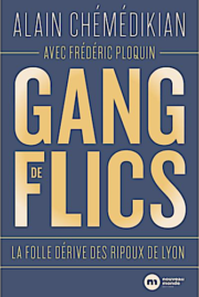 Couverture du livre Gang de flics d'Alain Chémédikian