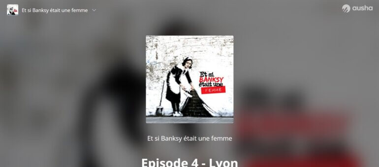[PODCAST] Une rencontre avec les femmes du street art à Lyon