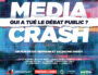 Séance spéciale autour du film « Media Crash – qui a tué le débat public ?  » avec Mediapart et Rue89Lyon
