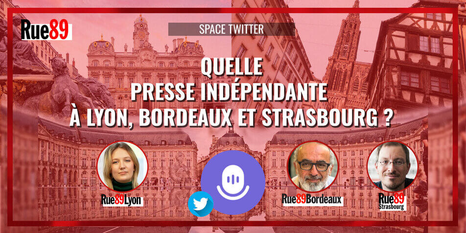 Space Twitter Rue89 Lyon, Bordeaux et Strasbourg - 9 mars à19h sur Twitter